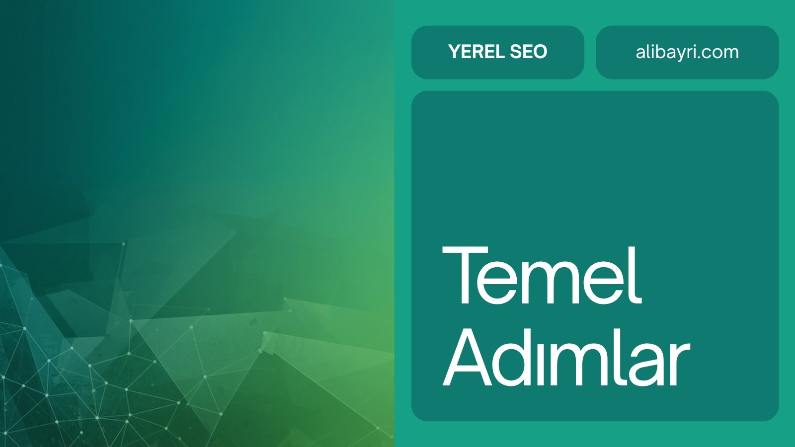 Yerel SEO İçin Temel Adımlar